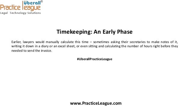 the evolution of timekeeping for a lawyer time keeping excel