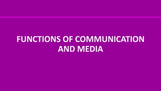 THE EVOLUTION OF TRADITIONAL TO NEW MEDIA (Part 2) Functions of Communication and Media Current Issues in Philippine Media.pdf