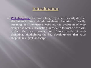 The Evolution of Web Designing From Past to Future Trends.pptx | Web ...