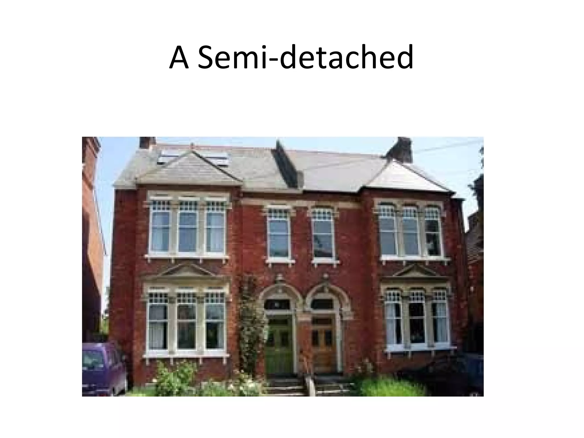 A Semi-detached
 