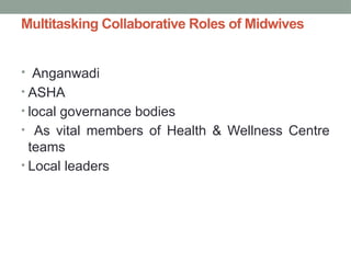 The Evolving and Expanded Role of Midwives in India’s Health System ...