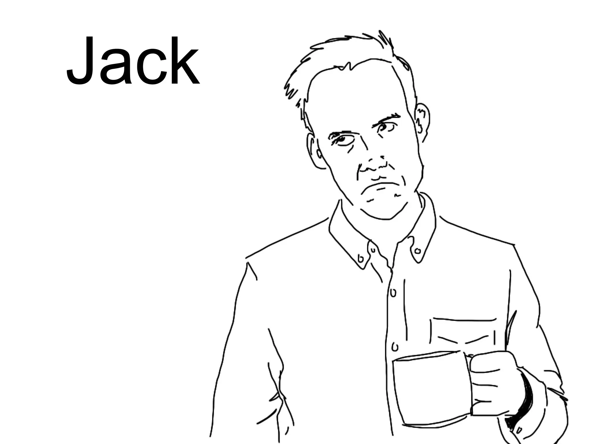 Jack
 
