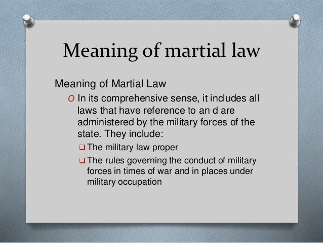 martial law meaning martial law meaning