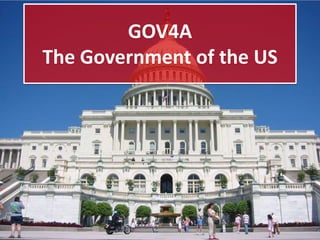 GOV4A
The Government of the US

 