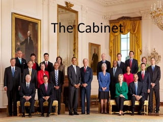 The Cabinet
 