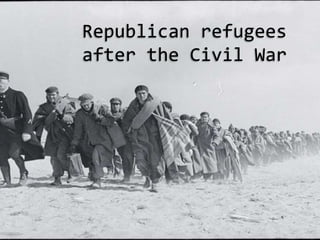 Republican refugees
after the Civil War
 