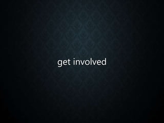 get involved
 