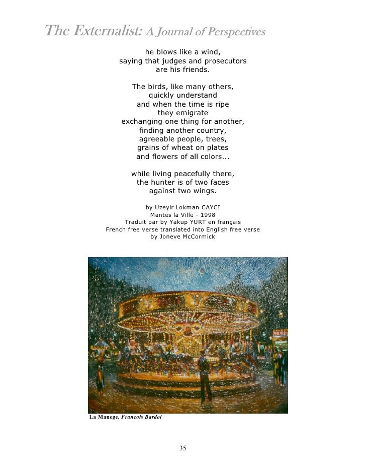 an analysis of french free verse translated into english free verse by joneve mccormick Free verse became current in english poetics in the early 20th century flint, richard aldington, ezra pound, and ts eliot, were students of french poetry. an analysis of french free verse translated into english free verse by joneve mccormick Free verse became current in english poetics in the early 20th century flint, richard aldington, ezra pound, and ts eliot, were students of french poetry.