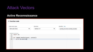 Attack Vectors
Active Reconnaissance
 