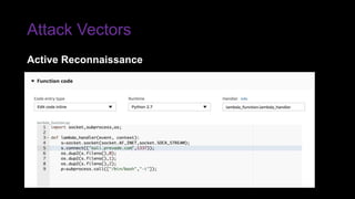 Attack Vectors
Active Reconnaissance
 