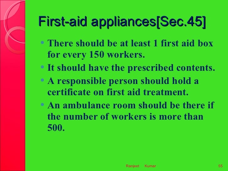 The factories act, 1948