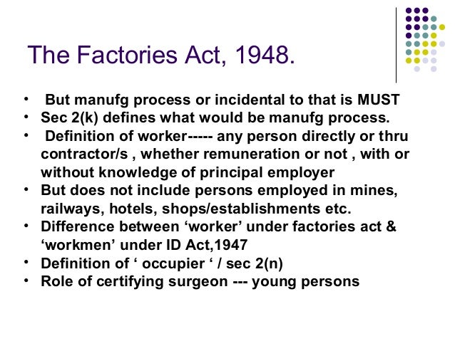 The factories act 1948 the-factories-act-1948