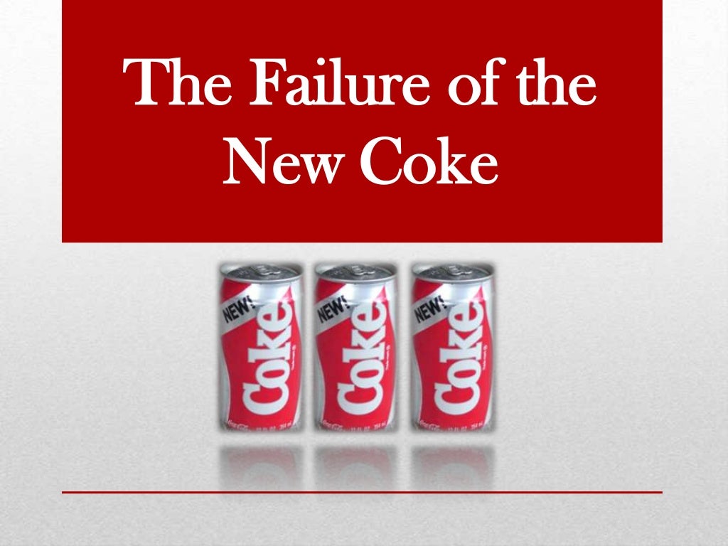 The failure of new coke 1985
