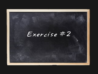 Exercise #2

 