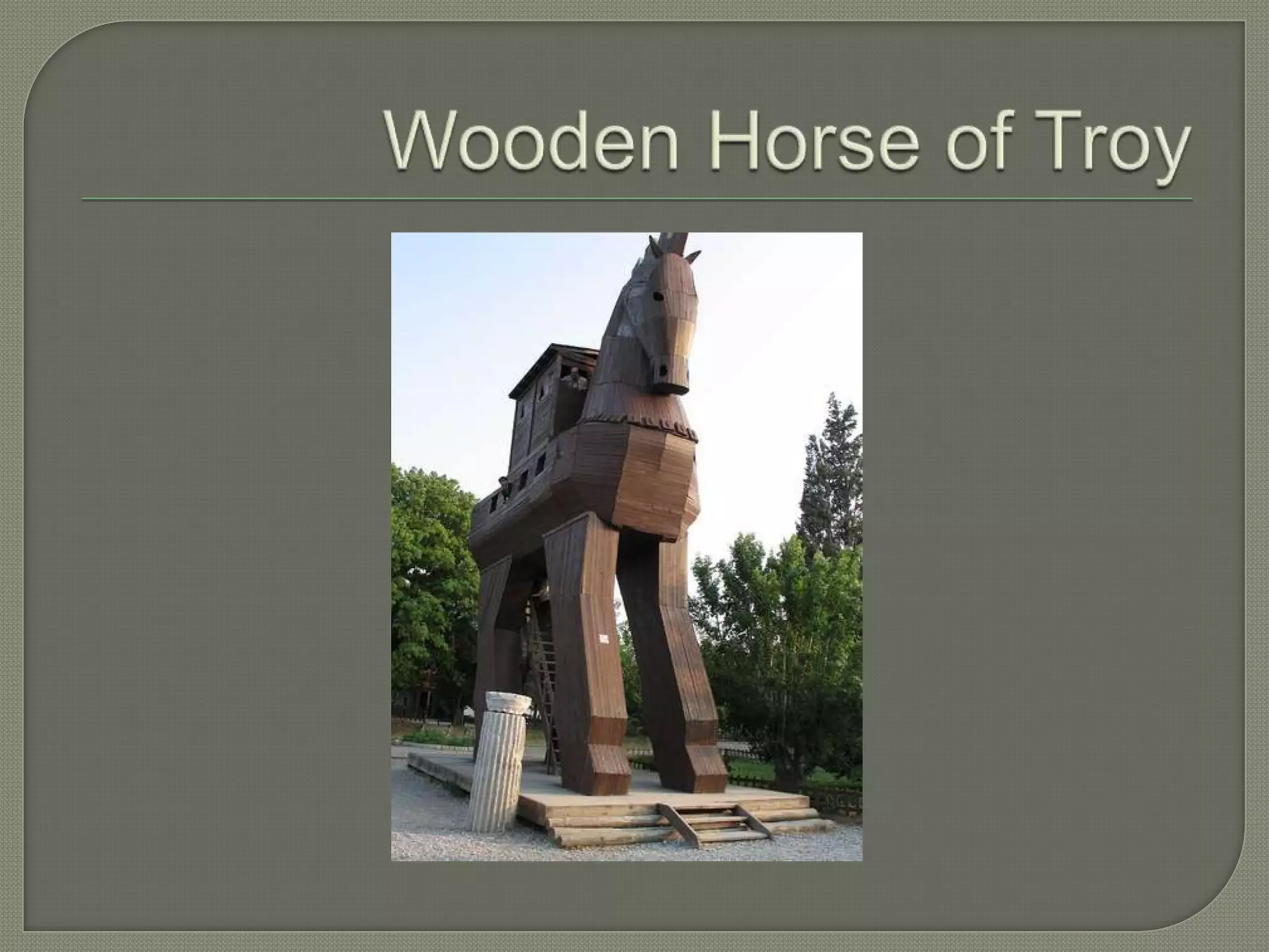 Wooden Horse of Troy