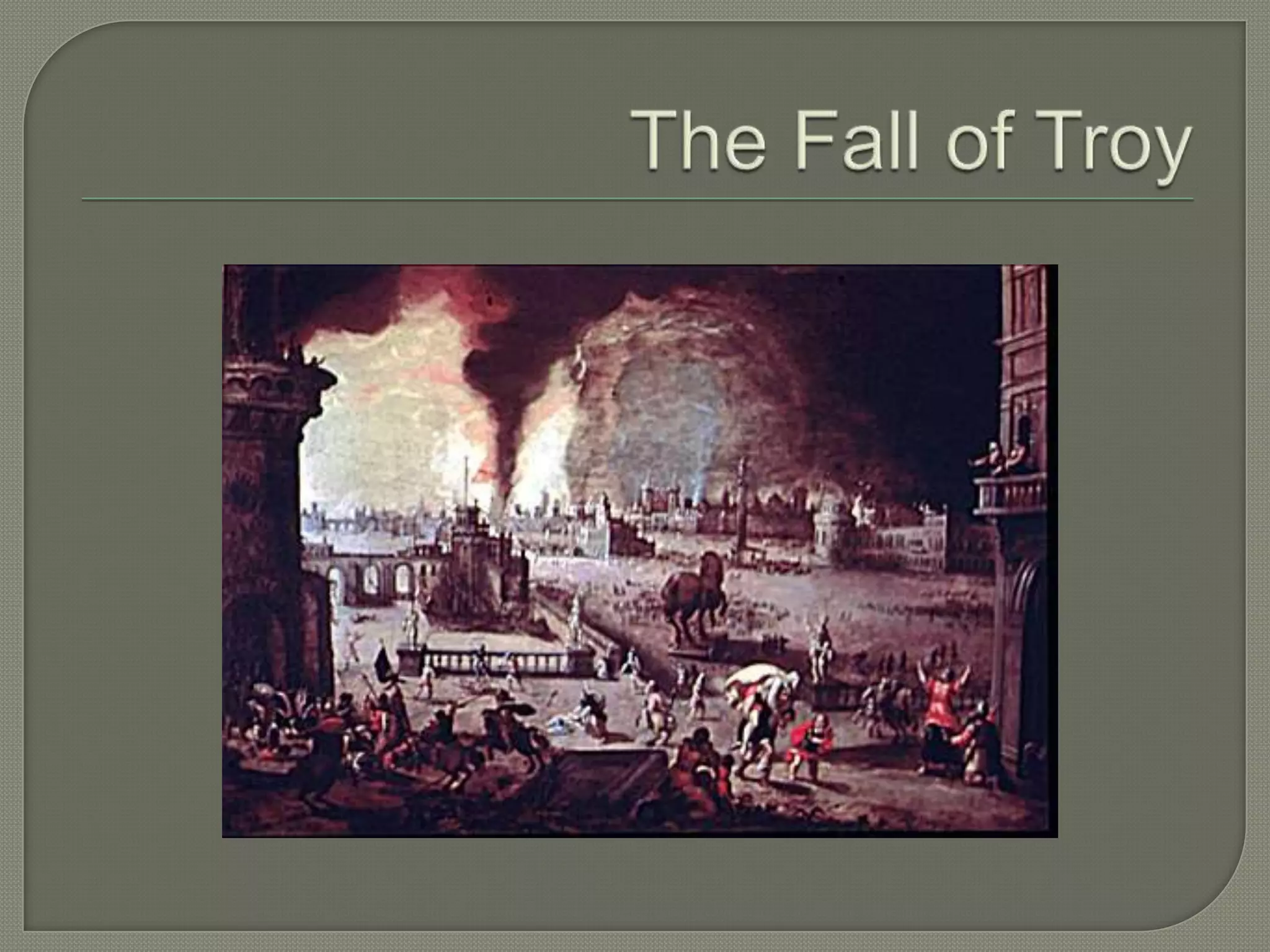 The Fall of Troy