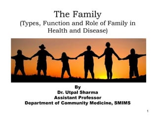 Family Its Role Functions And Responsibilities