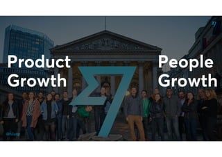 @nilanp
Product
Growth
People
Growth
 