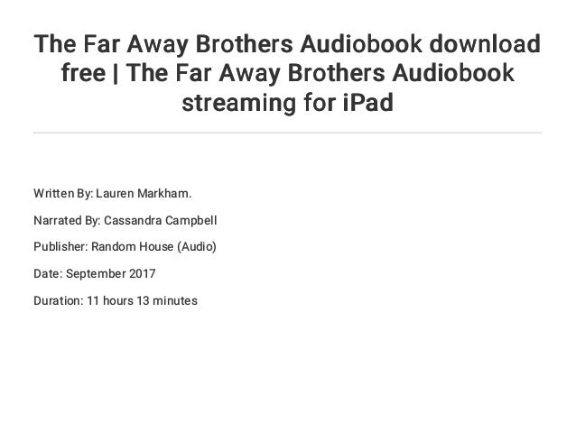 The Far Away Brothers by Lauren Markham