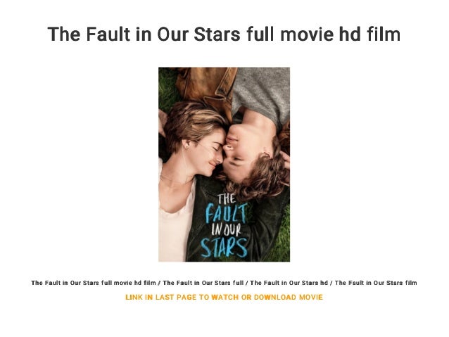 the fault in our stars movie hd the fault in our stars movie hd