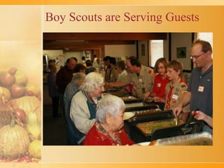 Boy Scouts are Serving Guests