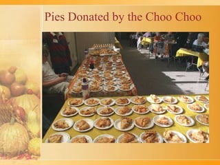 Pies Donated by the ChooChoo