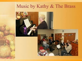 Music by Kathy & The Brass
