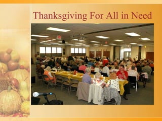 Thanksgiving For All in Need