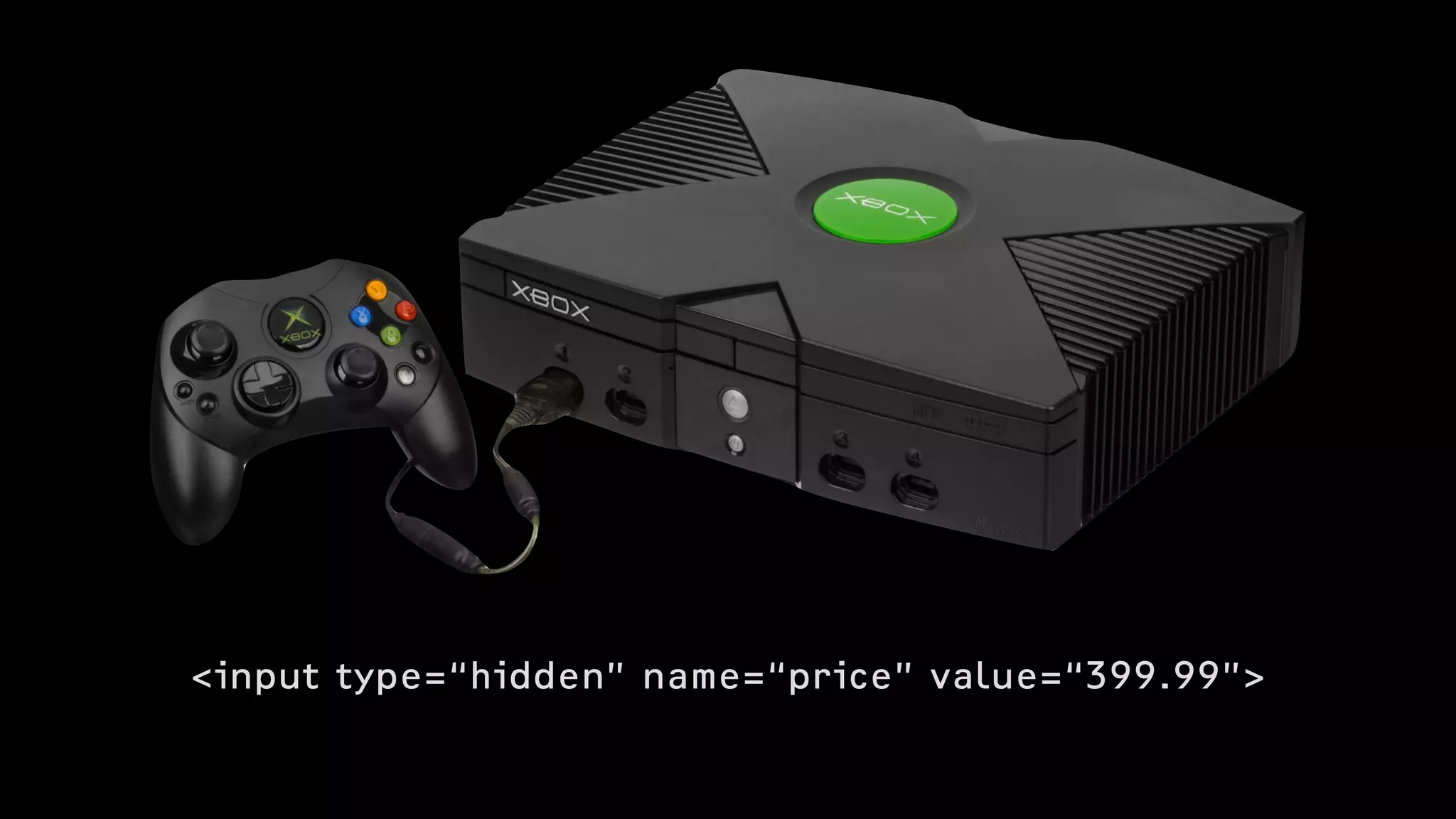 <input type=“hidden” name=“price” value=“399.99”>
 