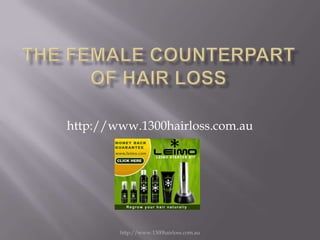 http://www.1300hairloss.com.au




        http://www.1300hairloss.com.au
 