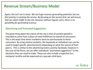 Filters and Categorizing DecisionsOnce again, this can be implemented with a phase-in process or the filters can be changed.  We just want the users who are weighing in to have options in terms of the nature of the decisions they want to see. We have devised two components for filtering.the fence