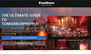 The FestGuru.com Ultimate Guide to TomorrowWorld