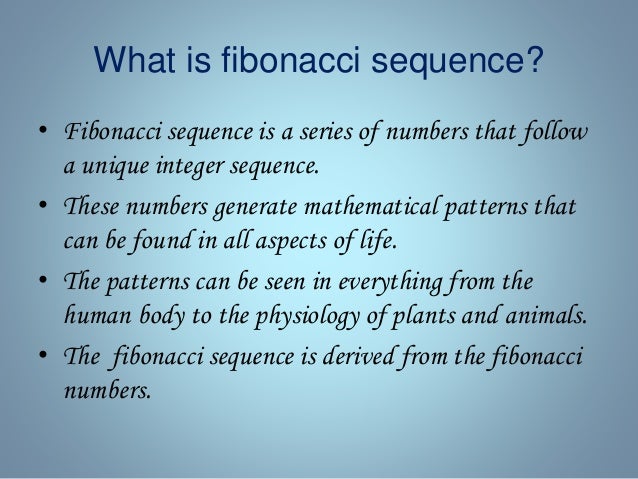 The fibonacci sequence