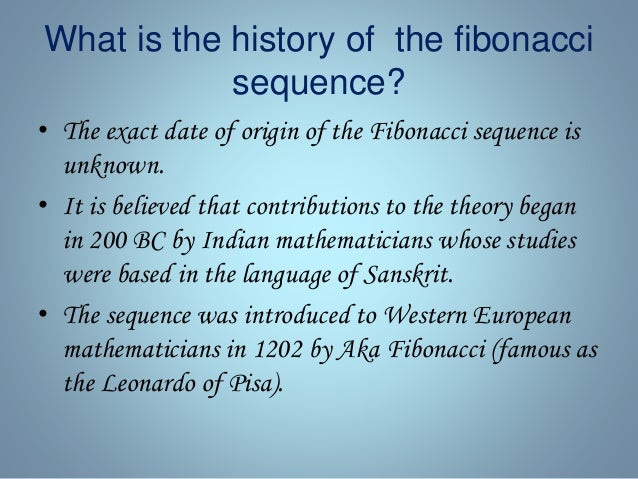 The fibonacci sequence