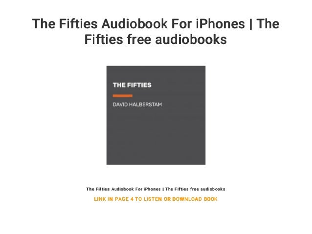 The Fifties Audiobook For Iphones The Fifties Free Audiobooks