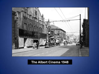 The Albert Cinema 1948
 