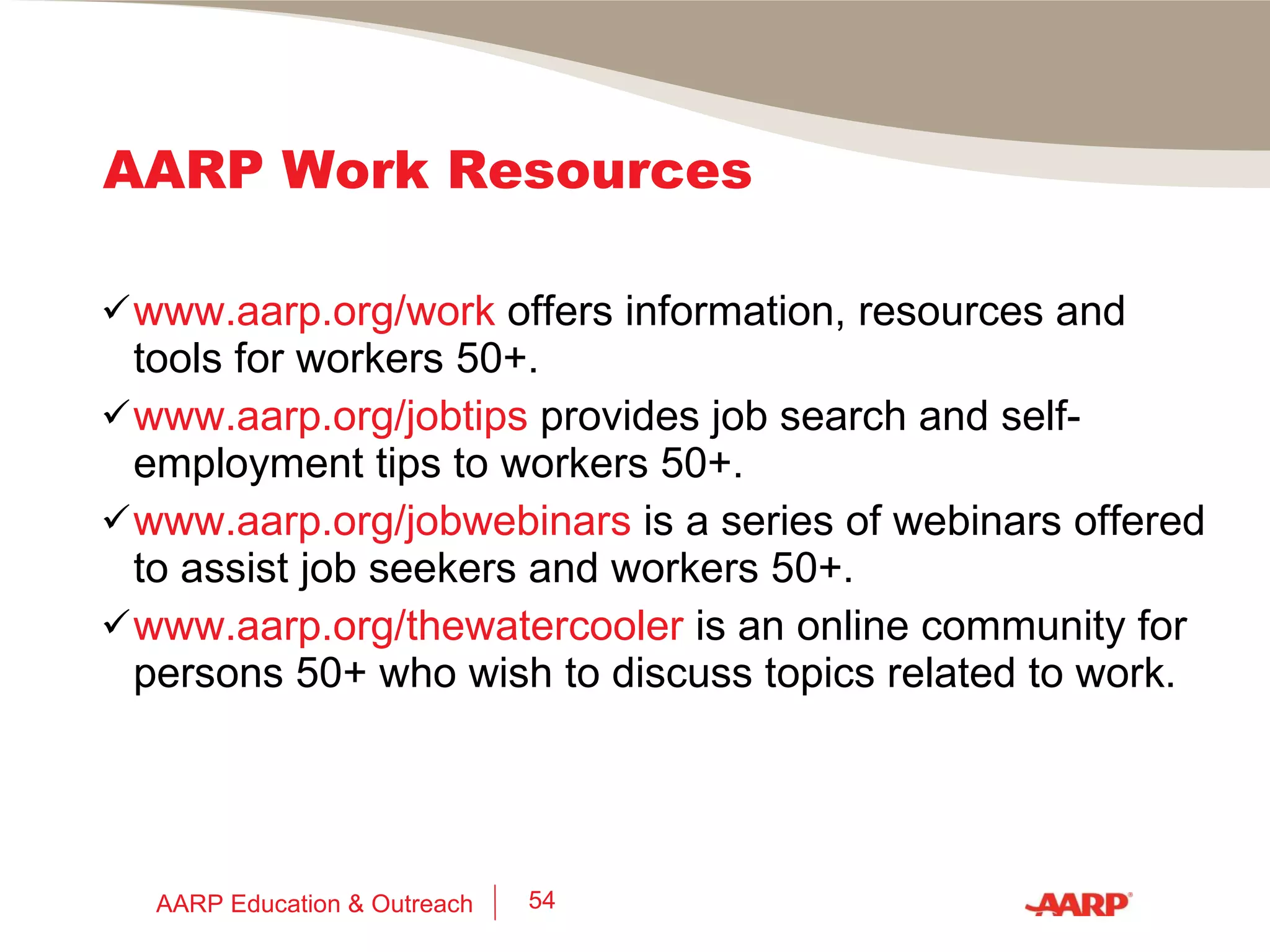 Q & A: Make Connections To Find a Job Dave Peck New Media Strategist LSF Interactive Deborah Russell AARP Director Workforce Issues Susan Joyce Editor and Publisher of  Award-Winning Job-Hunt.org 