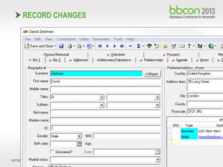 10/7/2013 #bbcon 8
RECORD CHANGES
 