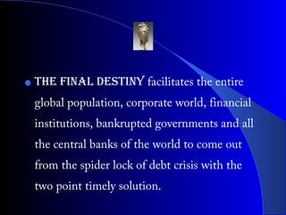 ?In the movie, Buddha travels into future and reveals the
unknown hidden legend of both science and economics
to his beloved three missing children of the materialistic
world and explicates the root?cause of present financial
disaster and its unbreakable spiritual bond with the
emerging science of the Golden Age.?
 