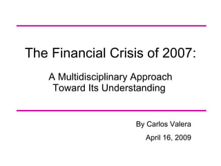 The Financial Crisis Of 2007 | PPT