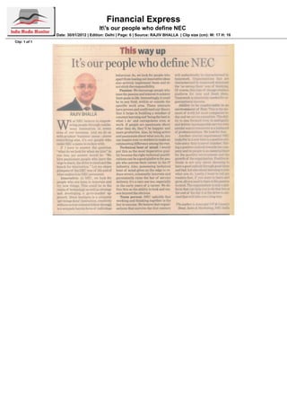 Financial Express
                                      It's our people who define NEC
               Date: 30/01/2012 | Edition: Delhi | Page: 6 | Source: RAJIV BHALLA | Clip size (cm): W: 17 H: 16
Clip: 1 of 1
 