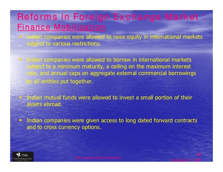 The Financial Sector Reforms In India - 