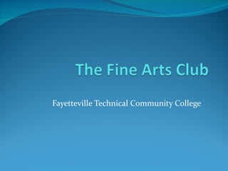 Fayetteville Technical Community College 