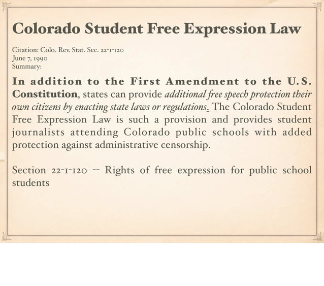 The First Amendment, HS press, & Colorado Student Free Expression Law PPT