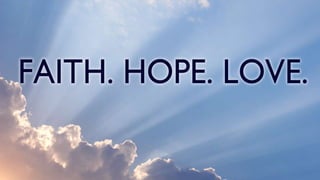 Faith CharityHope
 