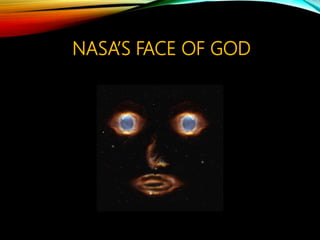 NASA’S FACE OF GOD
 