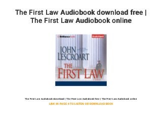 The First Law Audiobook download free |
The First Law Audiobook online
The First Law Audiobook download | The First Law Audiobook free | The First Law Audiobook online
LINK IN PAGE 4 TO LISTEN OR DOWNLOAD BOOK
 