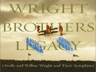 The first man to 'fly'      ..wright brothers