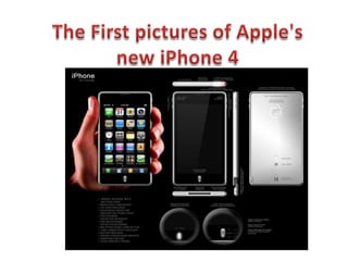 The First pictures of Apple's new iPhone 4 