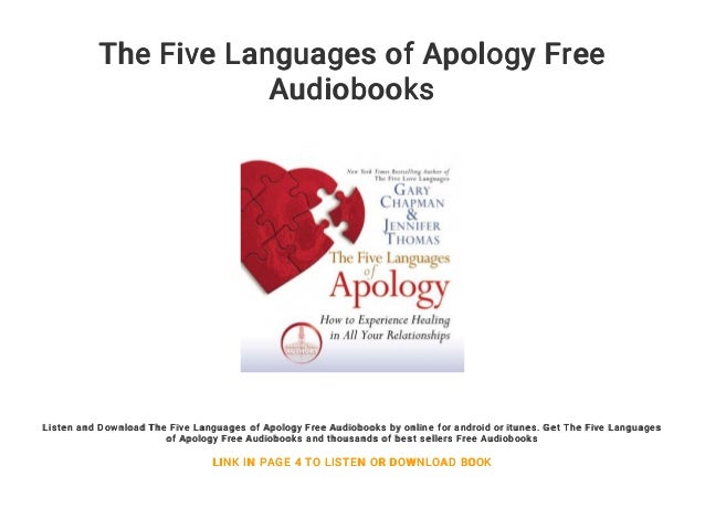How to Experience Healing in all Your Relationships The Five Languages of Apology
